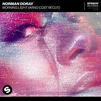 Norman Doray – Morning Light (Arno Cost Recut)