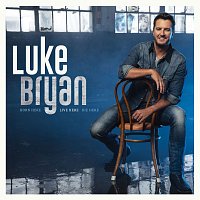 Luke Bryan – Born Here Live Here Die Here