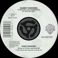 Damn Yankees – High Enough / Piledriver [Digital 45]