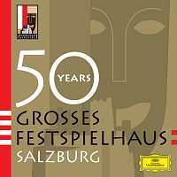 Různí interpreti – 50 Years Groszes Festspielhaus Salzburg