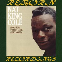 Nat King Cole – Sings For Two In Love (HD Remastered)