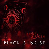 Stone Broken – Black Sunrise
