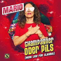 Mario – Champagner oder Pils (Mein Lied fur Claudia)