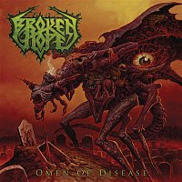 Broken Hope – Omen Of Disease