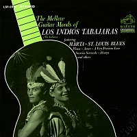 Los Indios Tabajaras – The Mellow Guitar Moods of Los Indios Tabajaras