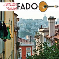 Přední strana obalu CD Todos Temos O Nosso Fado