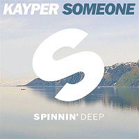 Kayper – Someone