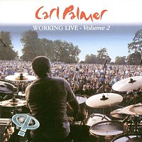 Carl Palmer – Working Live [Vol. 2]