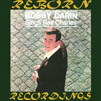 Bobby Darin – Bobby Darin Sings Ray Charles (HD Remastered)