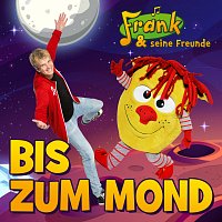 Frank und seine Freunde – Bis zum Mond