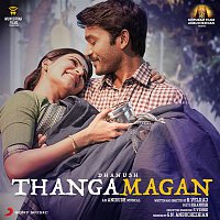 Thangamagan (Original Motion Picture Soundtrack)