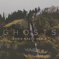 Mako – Ghosts (Chris Nasty Remix)