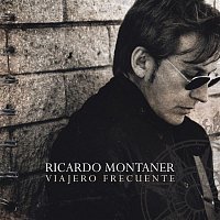 Ricardo Montaner – Viajero Frecuente