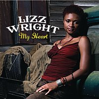 Lizz Wright – My Heart