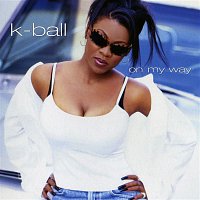 K-Ball – On My Way