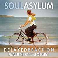 Soul Asylum – Delayed Reaction