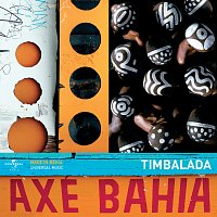 Timbalada – Axé Bahia