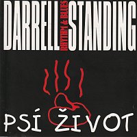Darrell Standing – Psí život