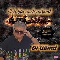 DJ Gunni – Ich bin noch normal