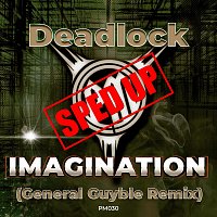 Deadlock – Imagination (General Guyble Sped Up Remix)