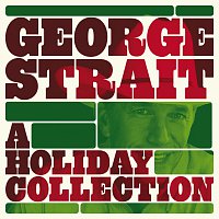 George Strait – A Holiday Collection