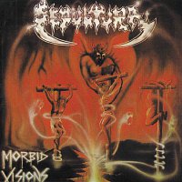 Sepultura – Morbid Visions/Bestial Devastation CD
