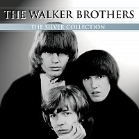 The Walker Brothers – The Silver Collection