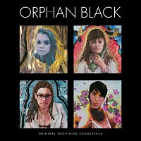 Různí interpreti – Orphan Black [Original Television Soundtrack]