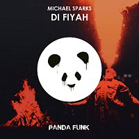 Michael Sparks – Di Fiyah