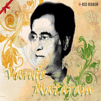 Různí interpreti – Vande Mataram (Patriotic Songs)