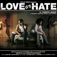 Twigy, Hi-D – Love Or Hate