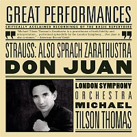 Michael Tilson Thomas – R. Strauss: Also Sprach Zarathustra, Don Juan