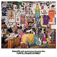 Superfly – LOVE, PEACE & FIRE