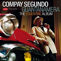 Compay Segundo – Guantanamera - The Essential Album