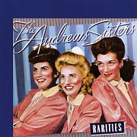 The Andrews Sisters – Rarities