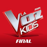 La Voz Kids 2021 – Final [En Directo En La Voz / 2021]
