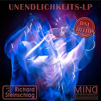 Richard Steinschlag – Unendlichkeits-LP DSL Edition