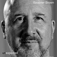 Spooner Brown – Unexpected