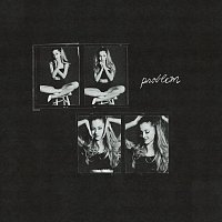Ariana Grande, Iggy Azalea – Problem