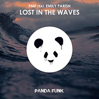 PMP, Emily Parish – Lost In The Waves