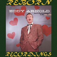 Eddy Arnold – There's Been a Change in Me (1951-1955), Vol.1 (HD Remastered)