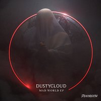 Dustycloud – Mad World