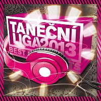 Přední strana obalu CD Tanecni Liga Best Dance Hits 2013