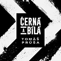 Tomáš Průša – Černá a bílá MP3