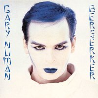 Gary Numan – Berserker (2024 Remaster)