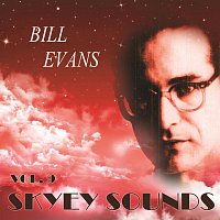 Bill Evans – Skyey Sounds Vol. 9