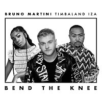 Bruno Martini, IZA, Timbaland – Bend The Knee