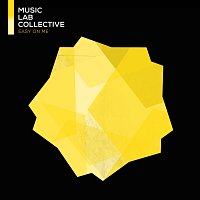 Music Lab Collective – Easy On Me