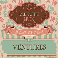 The Ventures – My Old Coffee Music