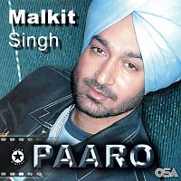 Malkit Singh – Paaro